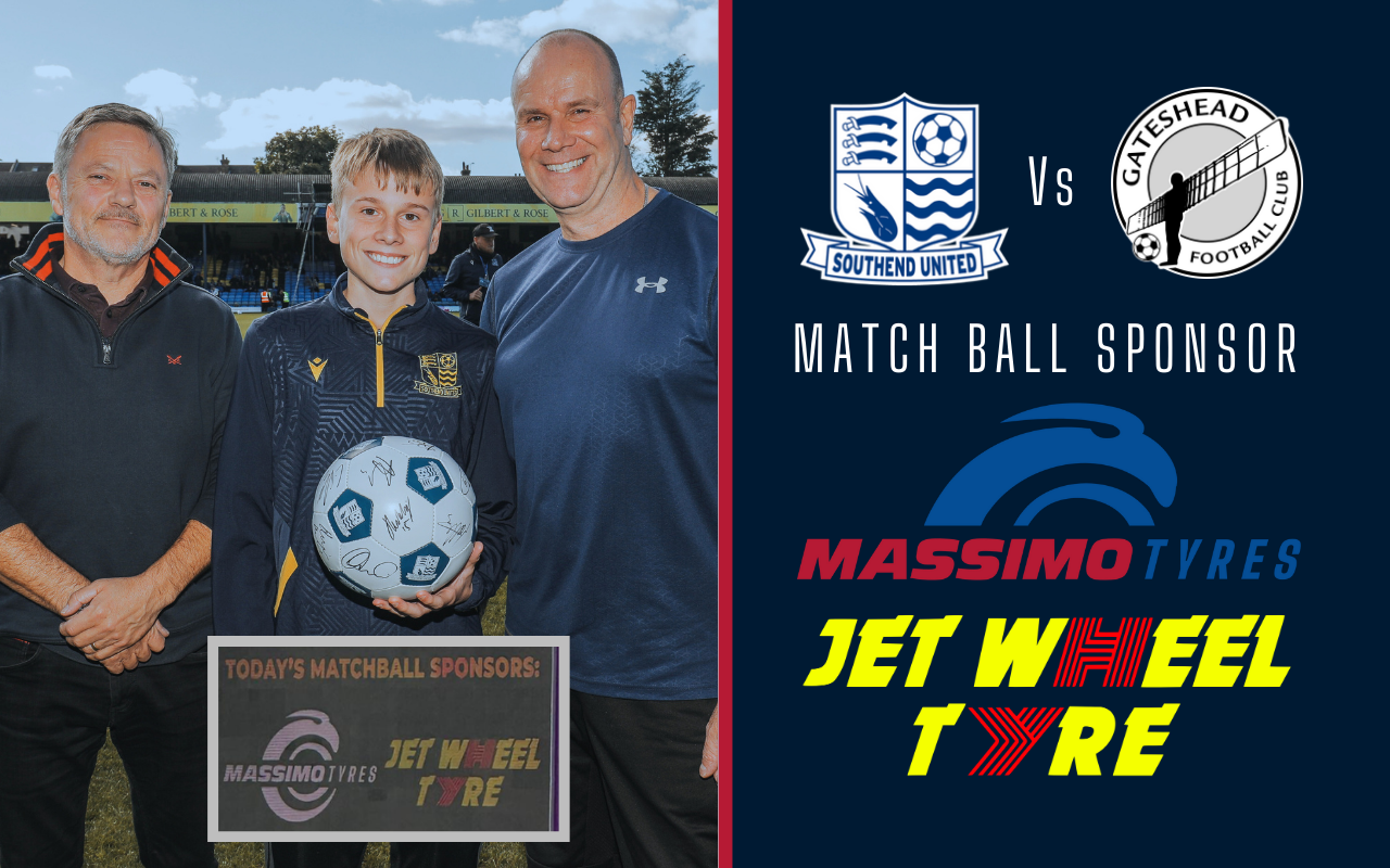 Massimo Tyres Proud Match Ball Sponsor for Southend Utd vs Gateshead FC Clash